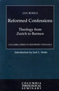 Reformed Confessions (Colmubia Series In Reformed Theology)