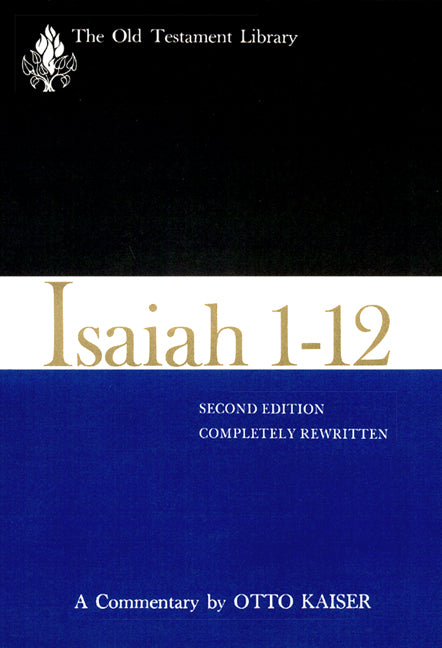 Isaiah 1-12 (Old Testament Library Series)