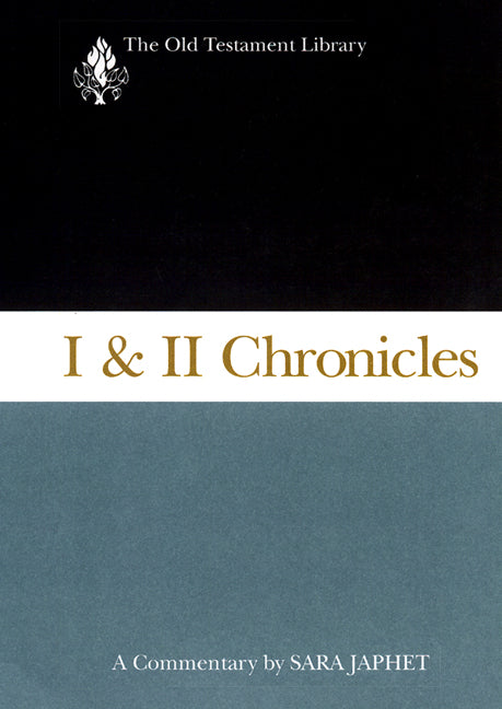 1 and 2 Chronicles (Old Testament Library Series)