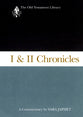 1 and 2 Chronicles (Old Testament Library Series)