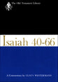 Isaiah 40-66 (#. in Old Testament Library Series)