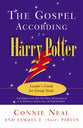 The Gospel According to Harry Potter (Leader's Guide) (Gospel According To Series)