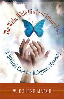 The Wide Wide Circle of Divine Love