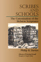 Scribes and Schools (Library Of Ancient Israel Series)