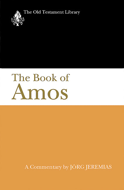 Amos (Old Testament Library Series)
