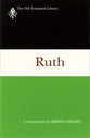 Ruth (Old Testament Library Series)