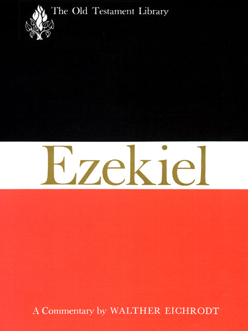 Ezekiel (Old Testament Library Series)