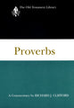 Proverbs (Old Testament Library Series)