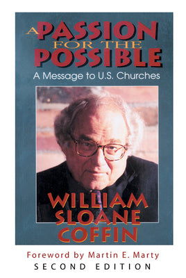A Passion For the Possible (2nd Edition)