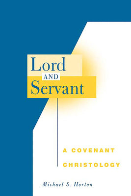 Lord and Servant: A Covenant Eschatology