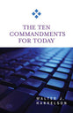 The Ten Commandments For Today (For Today Series)