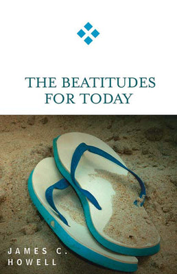 The Beatitudes For Today (For Today Series)