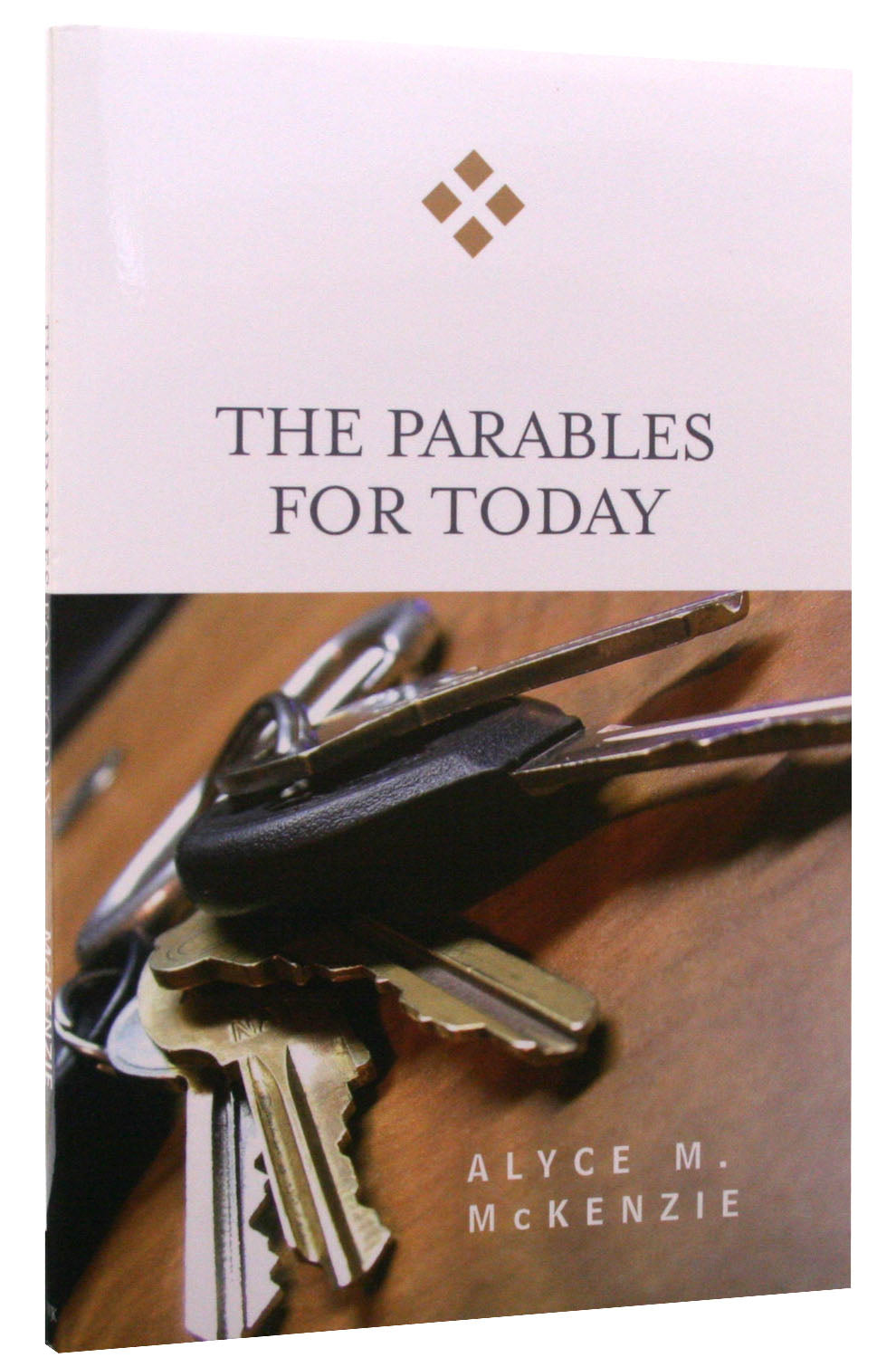 The Parables For Today (For Today Series)