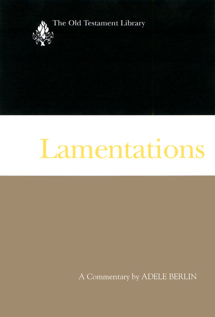 Lamentations (Old Testament Library Series)