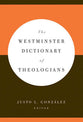 The Westminster Dictionary of Theologians