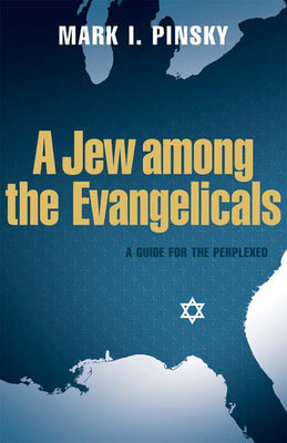 A Jew Among Evangelicals