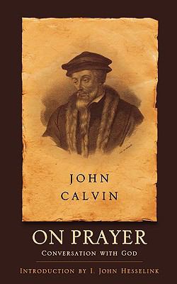 On Prayer: Conversation With God
