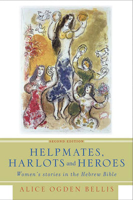 Helpmates, Harlots, and Heroes (Second Edition)