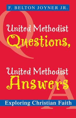 United Methodist Questions, United Methodist Answers