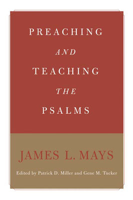 Preaching and Teaching the Psalm