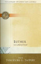 Luther (Library Of Christian Classics Series)
