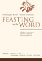 Advent Through Transfiguration (Year B) (#01 in Feasting On The Word/ Preaching The Revised Common Lectionary Series)