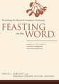 Advent Through Transfiguration (Year a) (#01 in Feasting On The Word/ Preaching The Revised Common Lectionary Series)