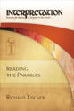 Reading the Parables (Interpretation Bible Study Series)