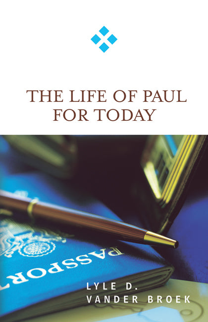 Life of Paul For Today (For Today Series)