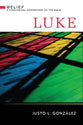 Luke (Belief: Theological Commentary On The Bible Series)