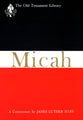 Micah (Old Testament Library Series)