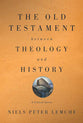 The Old Testament Between Theology and History