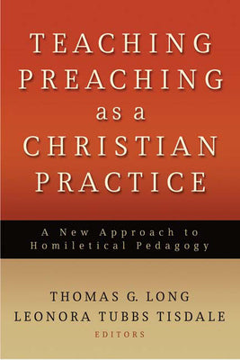 Teaching Preaching as a Christian Practise
