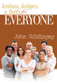 Joshua, Judges and Ruth For Everyone (Old Testament Guide For Everyone Series)