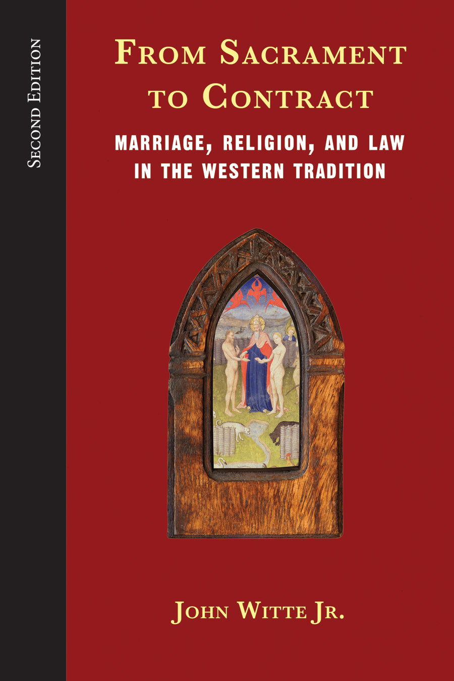 From Sacrament to Contract (2nd Edition)