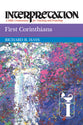 First Corinthians (Interpretation Bible Commentaries Series)