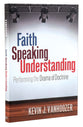 Faith Speaking Understanding