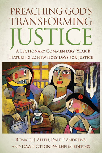 Preaching Gods Transforming Justice