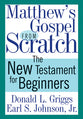 Matthew's Gospel From Scratch