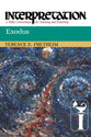 Exodus (Interpretation Bible Commentaries Series)
