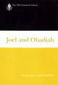 Joel and Obadiah (Old Testament Library Series)