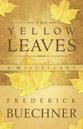 The Yellow Leaves