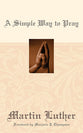 A Simple Way to Pray