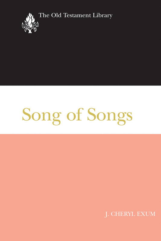 Song of Songs (Old Testament Library Series)