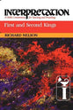 First and Second Kings (Interpretation Bible Commentaries Series)