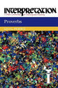Interpretation: Proverbs
