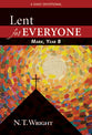 Lent For Everyone Mark (Year B)