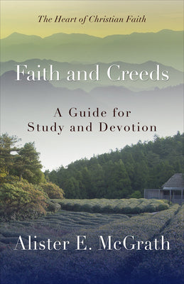 Hocf #01: Faith and Creeds