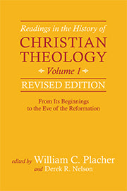 From It's Beginnings to the Eve of the Reformation (#01 in Readings In The History Of Christian Theology Series)