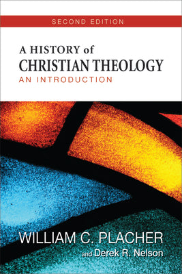 A History of Christian Theology (Second Edition)